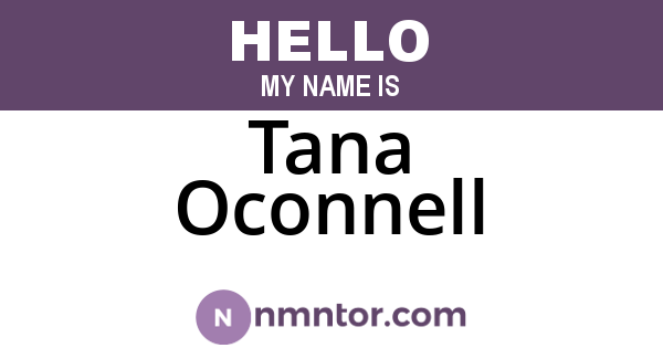 Tana Oconnell