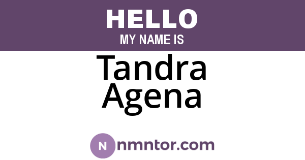 Tandra Agena