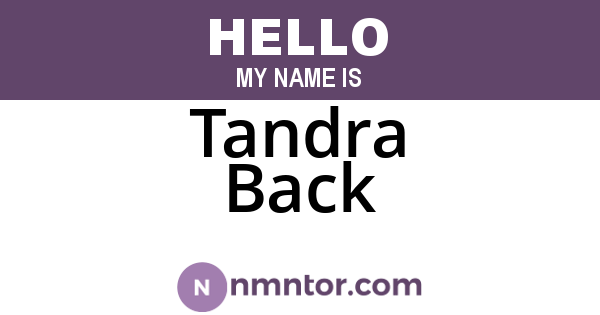 Tandra Back