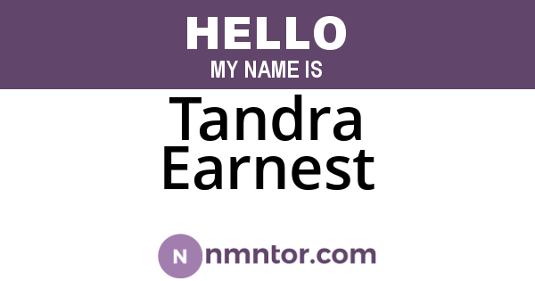 Tandra Earnest