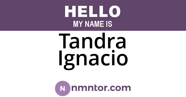 Tandra Ignacio