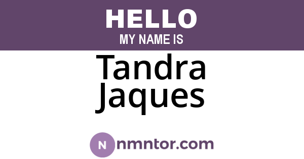Tandra Jaques