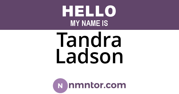 Tandra Ladson
