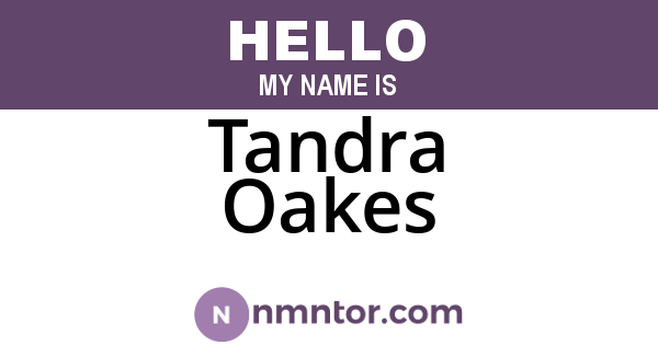 Tandra Oakes