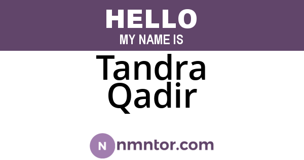 Tandra Qadir