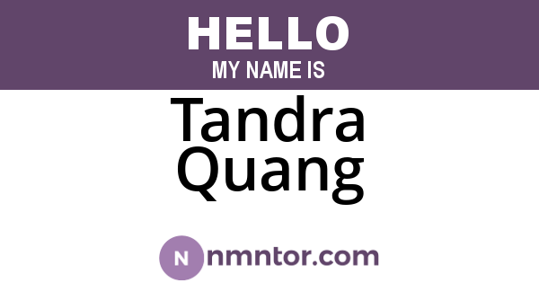 Tandra Quang