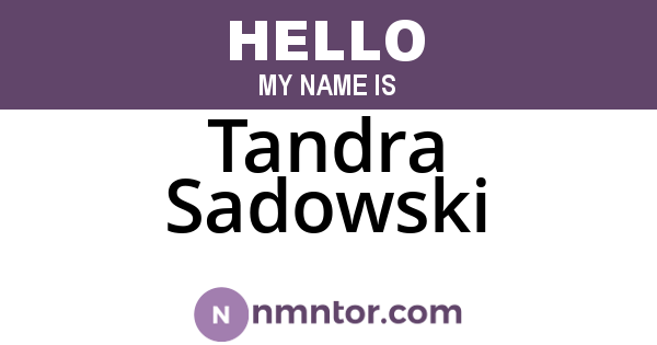 Tandra Sadowski