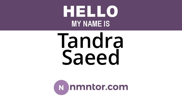Tandra Saeed
