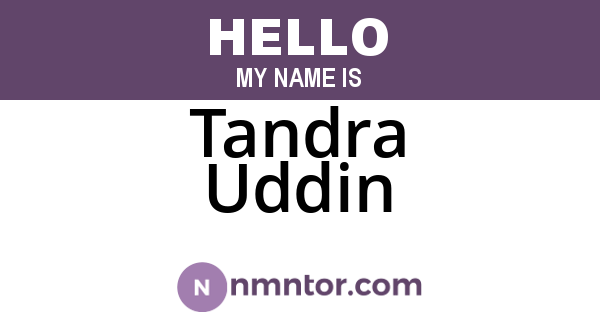 Tandra Uddin