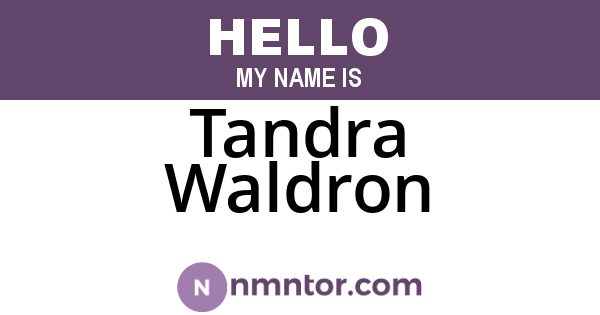 Tandra Waldron