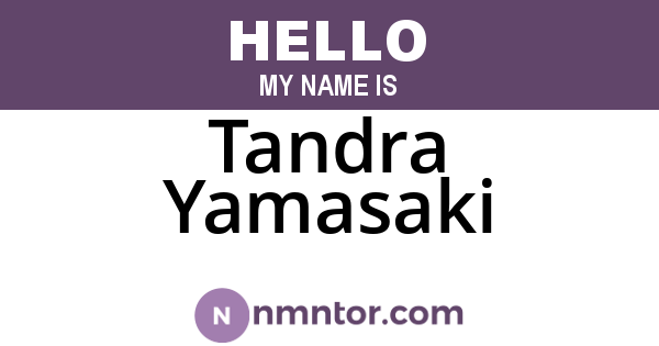 Tandra Yamasaki