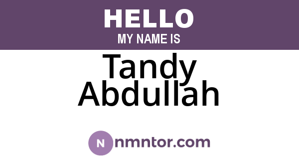 Tandy Abdullah