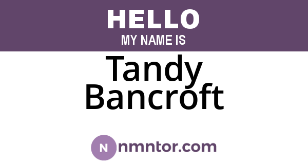 Tandy Bancroft