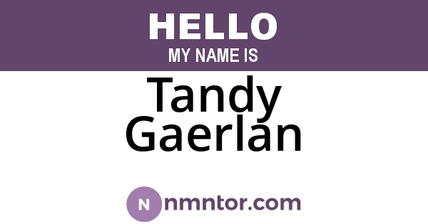 Tandy Gaerlan