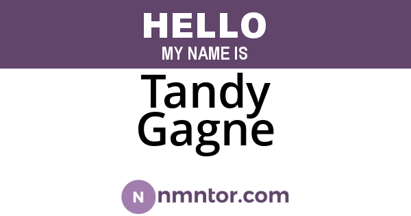 Tandy Gagne