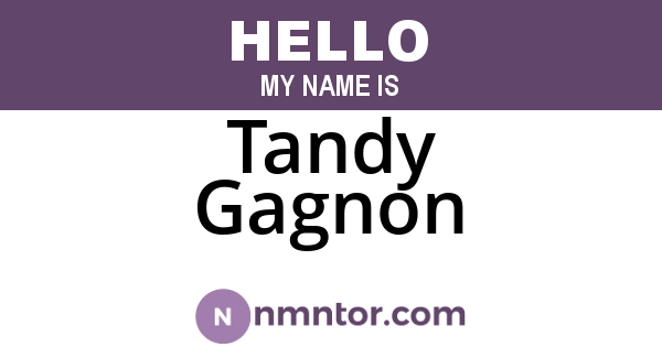 Tandy Gagnon