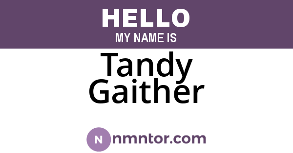 Tandy Gaither