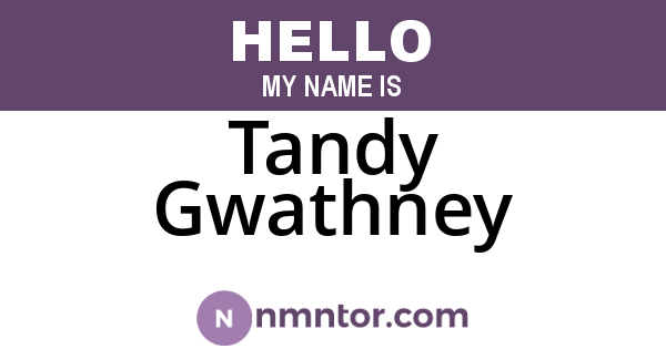 Tandy Gwathney