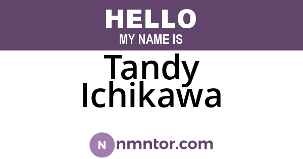 Tandy Ichikawa