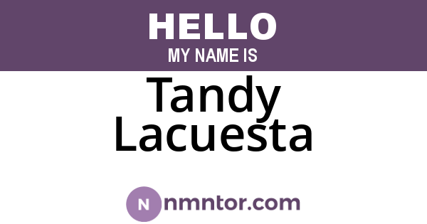 Tandy Lacuesta