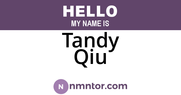 Tandy Qiu