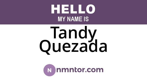 Tandy Quezada