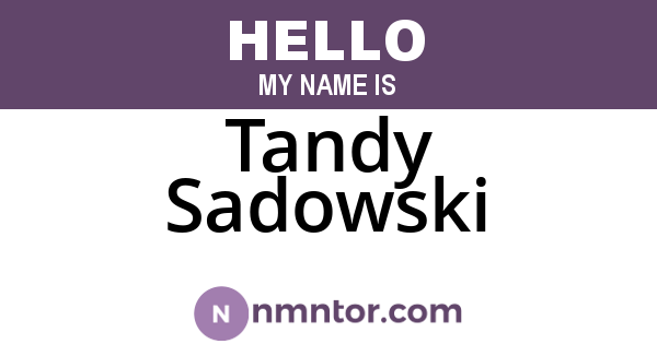Tandy Sadowski