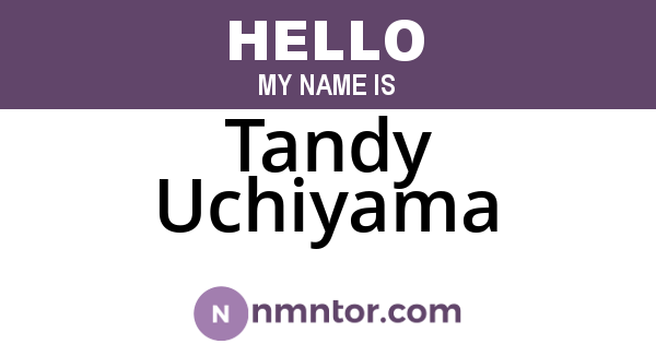 Tandy Uchiyama