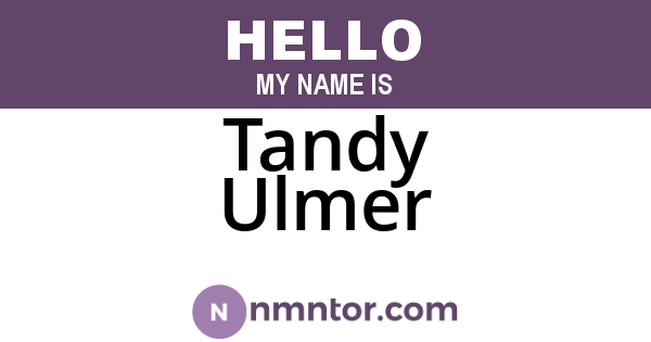 Tandy Ulmer