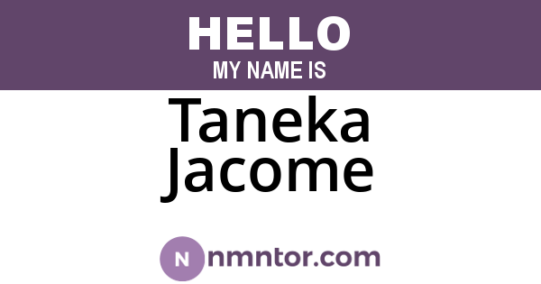 Taneka Jacome