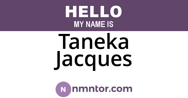 Taneka Jacques