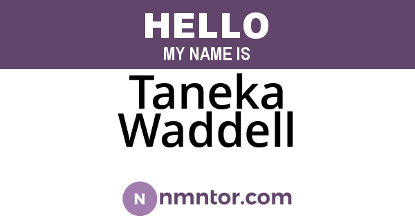Taneka Waddell