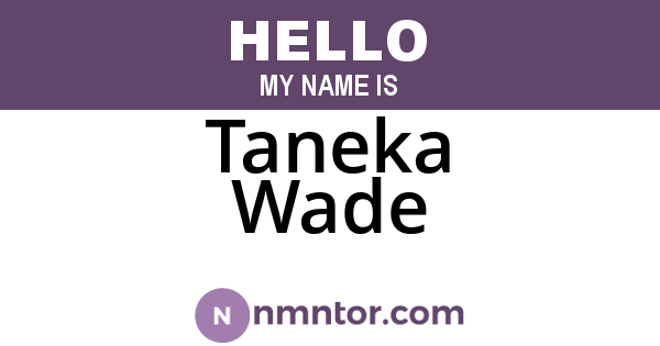 Taneka Wade