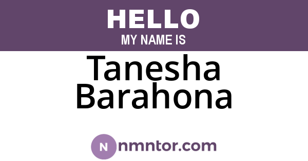 Tanesha Barahona