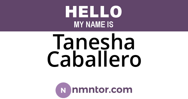 Tanesha Caballero