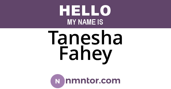Tanesha Fahey