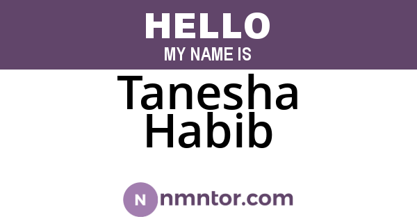 Tanesha Habib