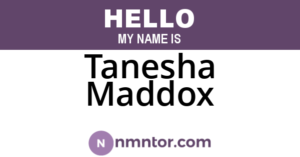 Tanesha Maddox