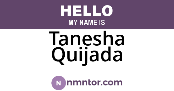 Tanesha Quijada