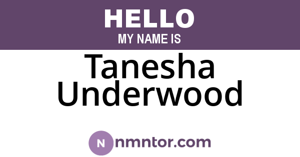 Tanesha Underwood