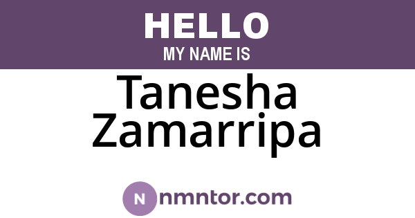 Tanesha Zamarripa