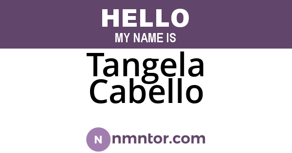 Tangela Cabello