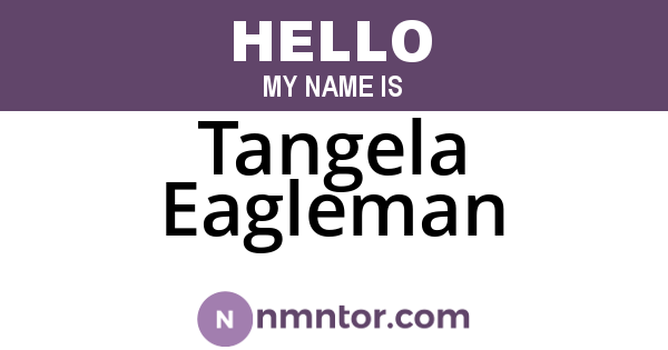 Tangela Eagleman