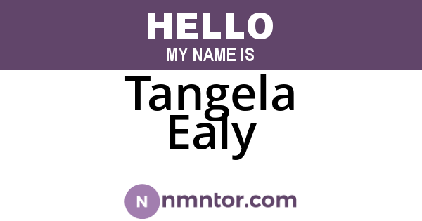 Tangela Ealy