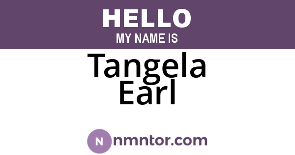 Tangela Earl