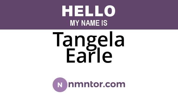 Tangela Earle