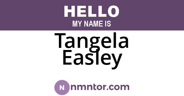 Tangela Easley