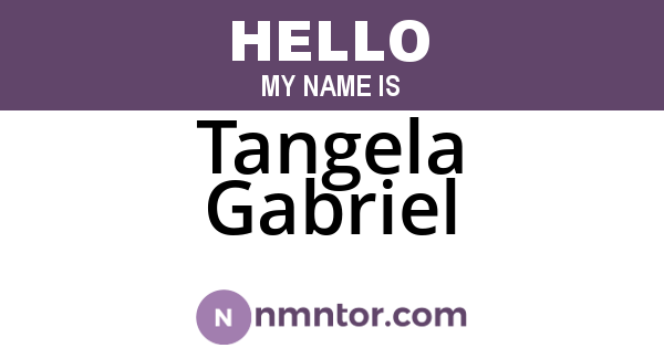 Tangela Gabriel