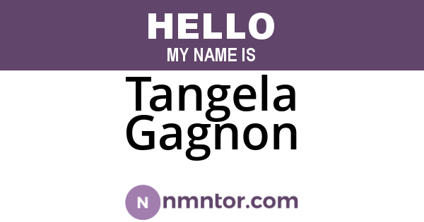 Tangela Gagnon
