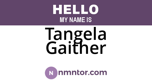 Tangela Gaither